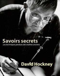 David Hockney - Savoirs secrets
