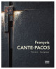 François Cante-Pacos, peintre-sculpteur