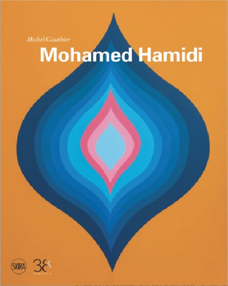 Mohamed Hamidi (Bilingual Edition)