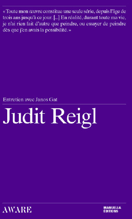 Judit Reigl - Entretien avec János Gát