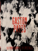 Gaston Paris - La photographie en spectacle