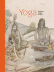 Yoga. Ascètes, yogis, soufis - Musée Guimet