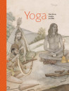 Yoga. Ascètes, yogis, soufis - Musée Guimet