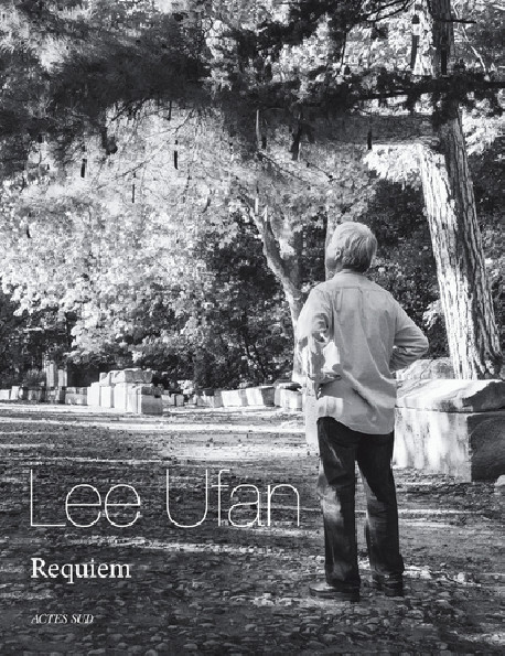 Lee Ufan - Requiem