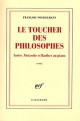 Le toucher des philosophes