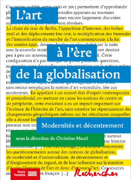 L'art à l'air de la globalisation - Modernité et décentrement