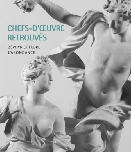 Chefs-d'oeuvre retrouvés Zéphyr, Flore et l'Abondance - Château de Versailles