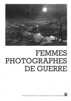 Les femmes photographes de guerre