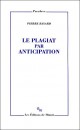 Le Plagiat par anticipation