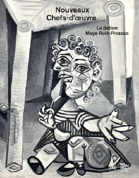 Nouveaux chefs-d'œuvre - La dation Maya Ruiz-Picasso