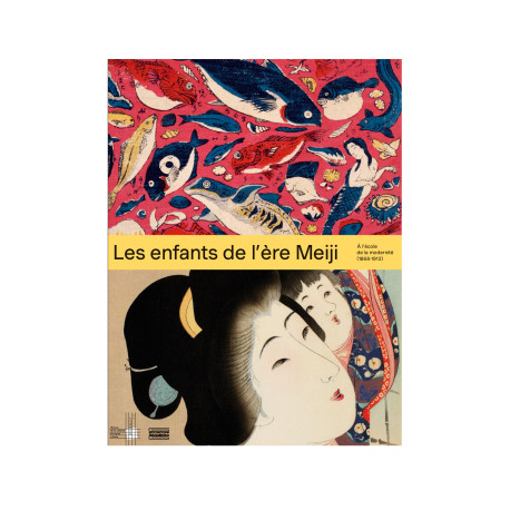 Les enfants de l'ère Meiji - A l'école de la modernité (1868-1912)