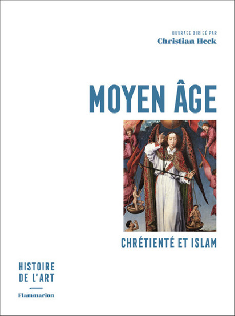 Moyen Age - Chrétienté et Islam
