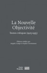 La nouvelle objectivité - Textes critiques (1925-1935)