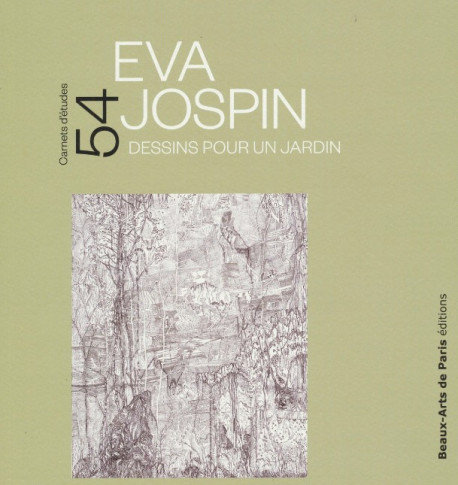 Eva Jospin - - Carnets d'études ENSBA