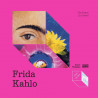 Frida Kahlo - L'art en jeu