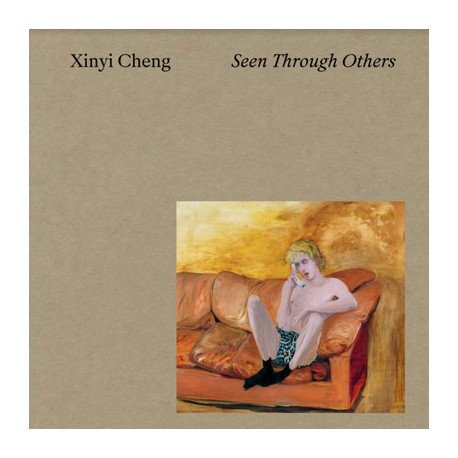 Xinyi Cheng - Seen Through Others