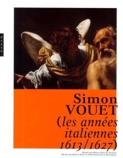 Simon Vouet, les années italiennes (1613-1627)