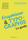 Graphisme et Typographie - Le guide