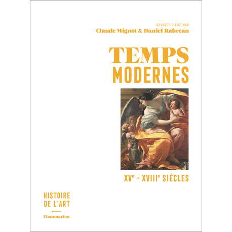 Temps modernes XVe - XVIIIe siècles