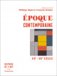 Époque contemporaine XIXe - XXIe siècles