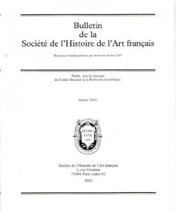 Bulletin de la Société d'Histoire de l'Art français 2001