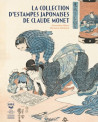 La Collection d'estampes japonaises de Claude Monet