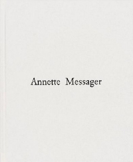 Annette Messager. Comme si