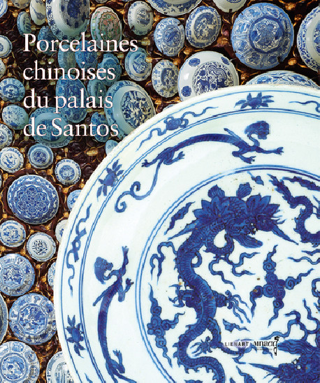 Porcelaines chinoises du Palais de Santos