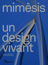 Mimesis, un design vivant