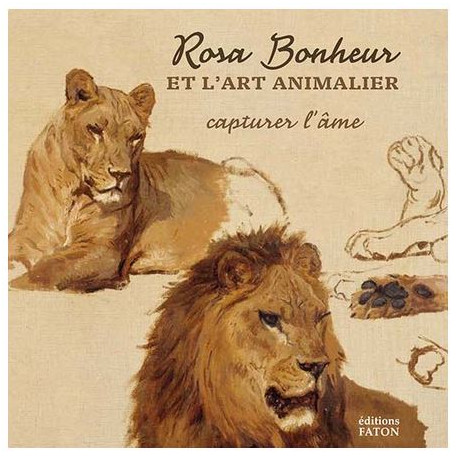 Capturer l’âme - Rosa Bonheur et l'art animalier