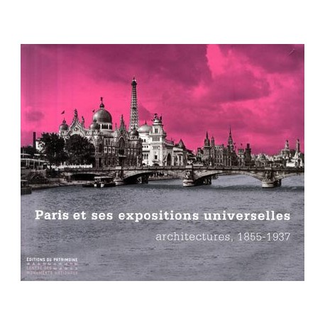 Paris et ses expositions universelles