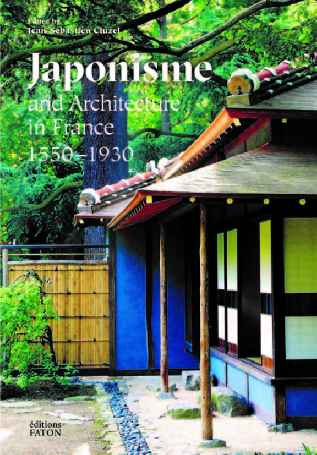 Japonisme and architecture in France 1550-1930 (English Edition)