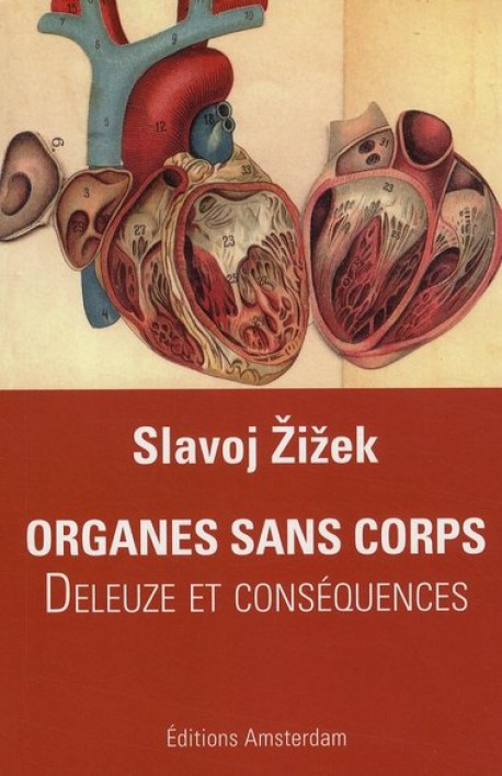 Organes sans corps. Deleuze et conséquences