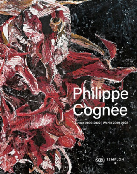 Philippe Cognée. Œuvres 2009 -2022