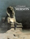 L’étrange Monsieur Merson