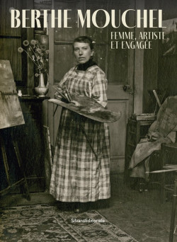 Berthe Mouchel, femme, artiste et engagée