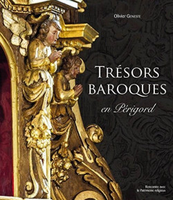 Trésors baroques en Périgord