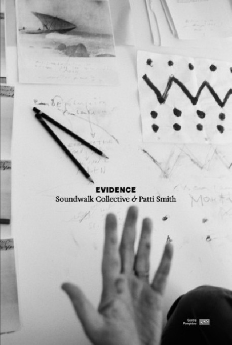 Evidence - Soundwalk collective & Patti Smith