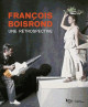 François Boisrond, une rétrospective