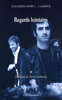 Regards lointains - Colloque de Paris-Sorbonne