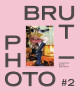 Photo Brut 2 - Collection Bruno Decharme