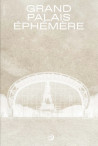 The Grand Palais Ephémère (English Edition)