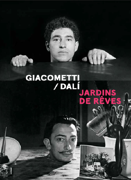 Giacometti / Dalí - Jardins de rêves