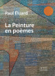 La Peinture en poèmes de Paul Éluard