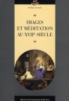 Images et méditation au XVIIe siècle