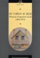 Du coron au HLM. Patronat et logement social (1894-1953)