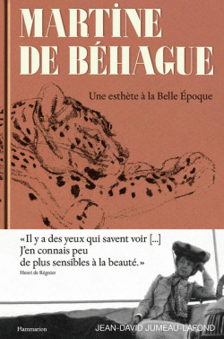 Martine de Béhague, une esthète à la Belle Epoque