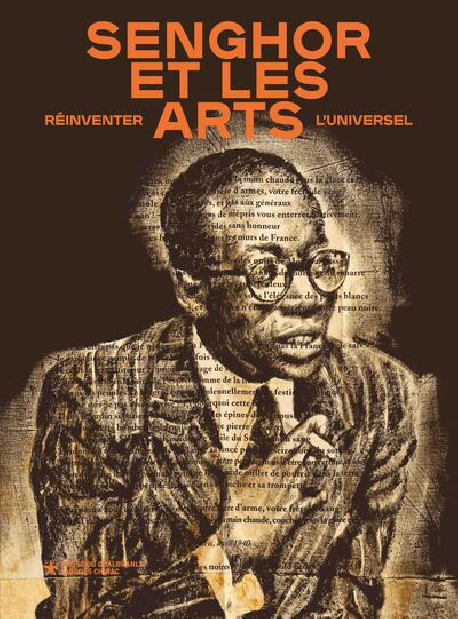 Senghor et les arts - Réinventer l'universel