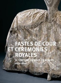 Fastes de Cour et cérémonies royales