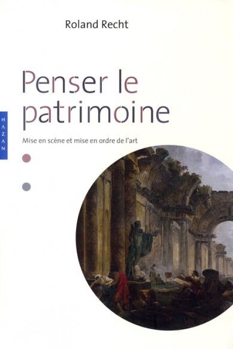 Penser le patrimoine